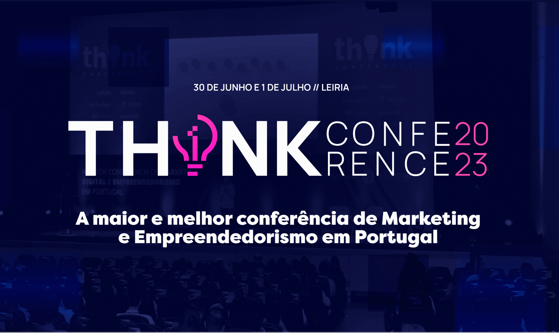 Think Conference! O Dr Diogo vai estar presente